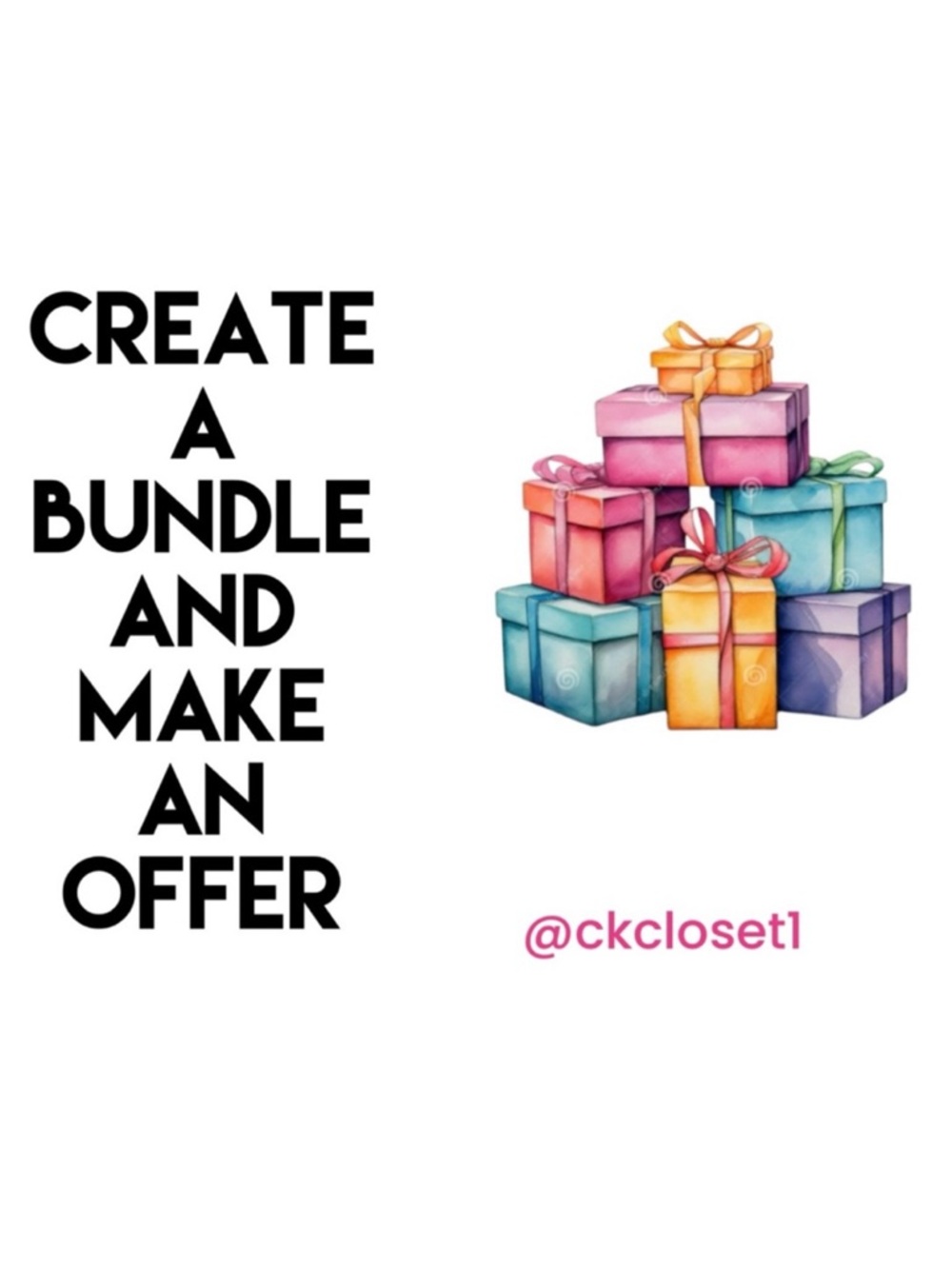 Create A Bundle & Make an Offer!